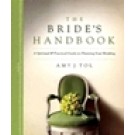 THE BRIDE'S HANDBOOK: A SPIRITUAL AND PRACTICAL GUIDE FOR PLANNING YOUR WEDDING