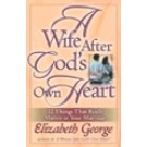 A WIFE AFTER GOD'S OWN HEART