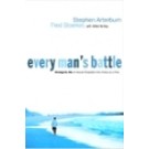 EVERY MAN'S BATTLE: WINNING THE WAR ON SEXUAL TEMPTATION ONE VICTORY AT A TIME