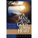 A MAN AFTER GOD'S OWN HEART