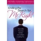 ENDING THE SEARCH FOR MR. RIGHT