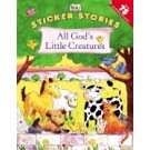 ALL GOD'S LITTLE CREATURES WITH STICKER