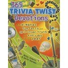 365 TRIVIA TWIST DEVOTIONS: AN ALMANAC OF FUN FACTS AND SPIRITUAL TRUTH FOR EVERY DAY OF THE YEAR