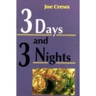 3 DAYS AND 3 NIGHTS