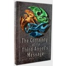 CERTAINTY OF THE THIRD ANGEL'S MESSAGE