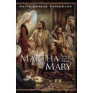 MARTHA & MARY: SAVING THE SISTERS