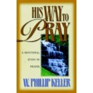 HIS WAY TO PRAY