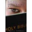BOTHERSOME & DISTURBING BIBLE PASSAGES