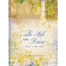 BE STILL AND KNOW JOURNAL
