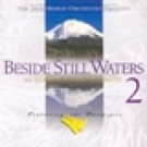 BESIDE STILL WATERS V02
