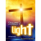 STREAMS OF LIGHT