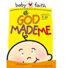 BABY FAITH - GOD MADE ME