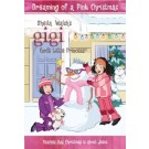 GIGI DREAMING OF A PINK CHRISTMAS